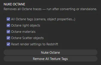 The Nuke Octane section of the panel with all five options ticked, and the Nuke Octane and Remove All Texture Tags buttons